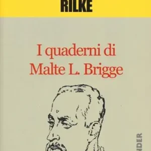 I quaderni di Malte L. Brigge Miglior Prezzo
