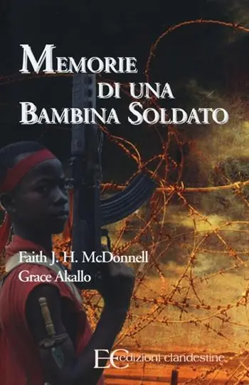 Memorie di una bambina soldato Offerta Lampo