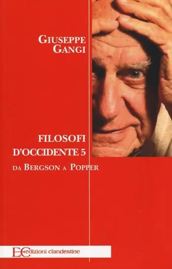 Prezzo Ridotto Filosofi d‘Occidente. Vol. 5 Da Bergson a Popper