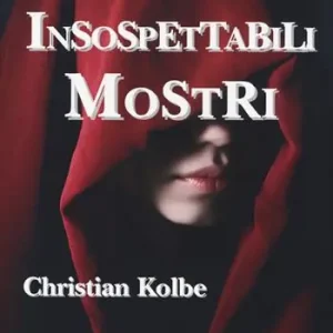 Super Prezzo Insospettabili mostri