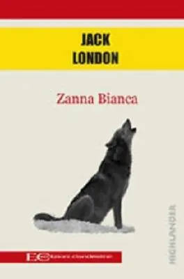 Zanna Bianca Prezzo Ridotto