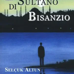 Il sultano di Bisanzio Occasione