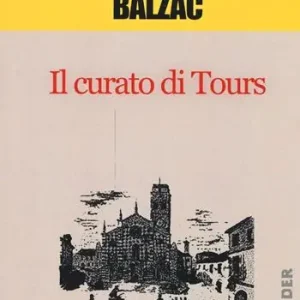 Il curato di Tours Must-Have