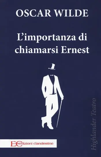 L‘importanza di chiamarsi Ernest Prezzo Conveniente