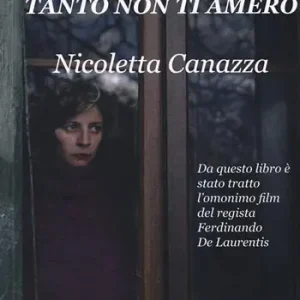Tanto non ti amerò Ordina Subito