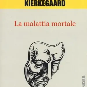 La malattia mortale Acquista Ora