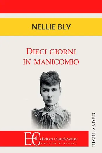 Dieci giorni in manicomio Nuovo Arrivo