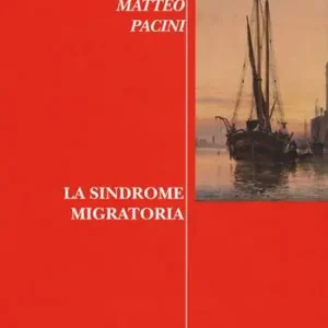 Vendita Finale La sindrome migratoria
