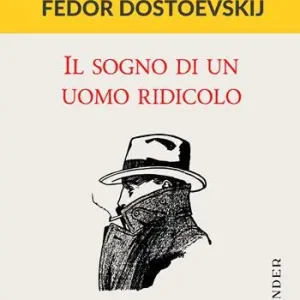 Il sogno di un uomo ridicolo Reso Gratuito