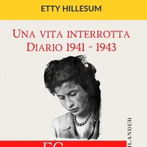 Una vita interrotta. Diario 1941-1943 Economico