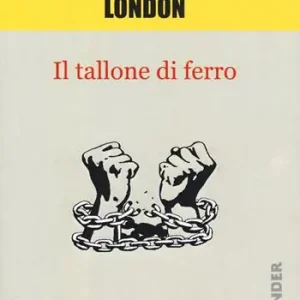Subito Disponibile Il tallone di ferro