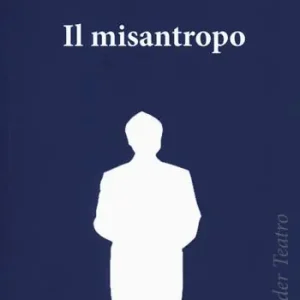 Occasione Imperdibile Il misantropo