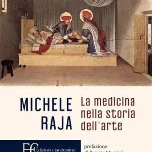 La medicina nella storia dell‘arte Prezzo Scontato