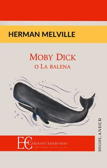 Scelto Dai Clienti Moby Dick o la balena