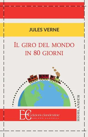 Il giro del mondo in 80 giorni Ultima Occasione