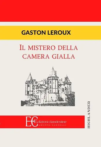 Il mistero della camera gialla Solo Oggi