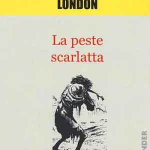 La peste scarlatta Prezzo Scontato