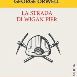 La strada di Wigan Pier Reso Gratuito