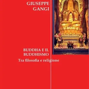 Buddha e il buddhismo A Buon Prezzo