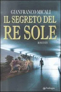 Offerta Speciale Il segreto del re Sole