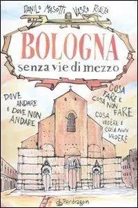 Subito Disponibile Bologna senza vie di mezzo