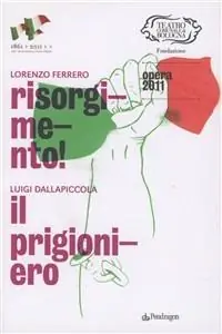Più Venduto Lorenzo Ferrero, Risorgimento. Luigi Dallapiccola, Il prigioniero