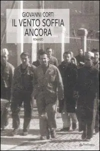 Il vento soffia ancora Compra Adesso