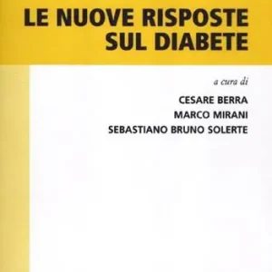 Promozione Esclusiva Le nuove risposte sul diabete