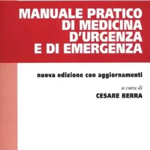 Prezzo Di Fabbrica Manuale pratico di medicina d‘urgenza e di emergenza