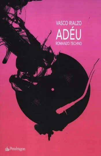 Miglior Prezzo Adéu. Romanzo techno