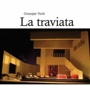 Giuseppe Verdi. La Traviata Prezzo Ridotto