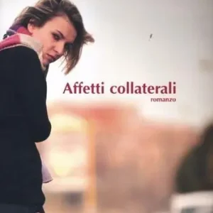 Affetti collaterali Esclusivo