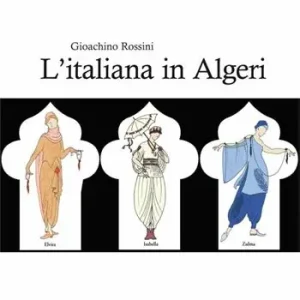 Super Prezzo Rossini. L‘italiana in Algeri