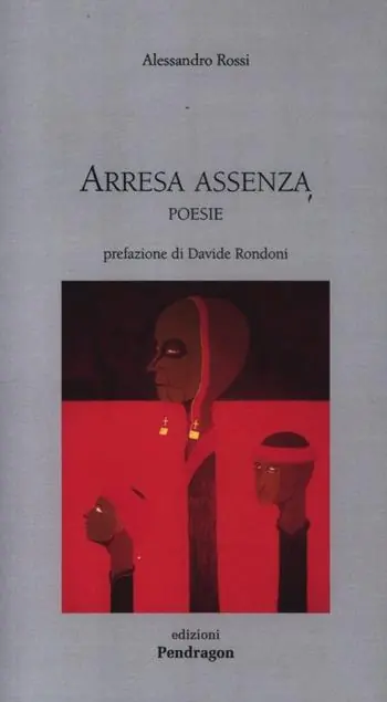 Arresa e assenza. Poesie Più Venduto