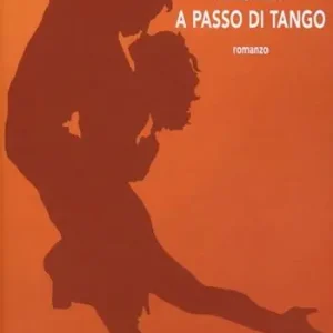 Amore... a passo di tango Spedito Oggi