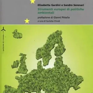 Compra Oggi Stesso Strumenti europei di politiche ambientali