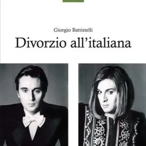 Compra Online Giorgio Battistelli. Divorzio all‘italiana