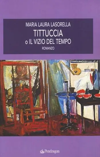 Tittuccia o il vizio del tempo Compra Oggi Stesso