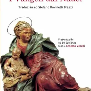 I Vangeli dal Nadel. I vangeli del Natale in dialetto bolognese Sconto