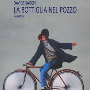 Nuova Collezione La bottiglia nel pozzo