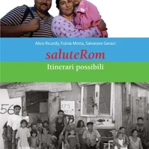 SaluteRom. Itinerari possibili Di Tendenza