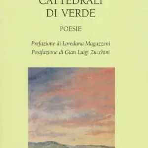 Cattedrali di verde Nuova Collezione