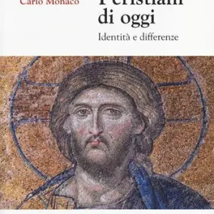 Promo Stagionale I cristiani di oggi. Identità e differenze