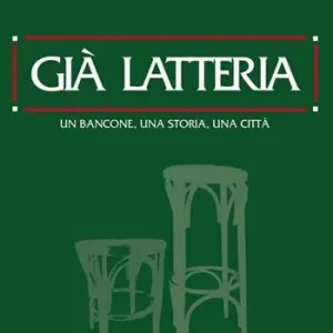 Già latteria. Un bancone, una storia, una città Economico