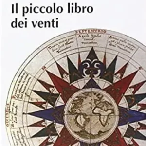 Il piccolo libro dei venti Prezzo Scontato