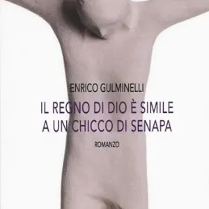 Il regno di Dio è simile a un chicco di senapa Nuova Collezione