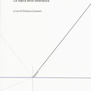 La logica della letteratura Prezzo Di Fabbrica