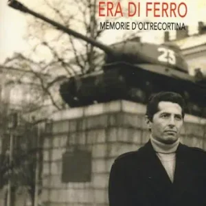 Era di ferro. Memorie d‘oltrecortina Offerta Limitata