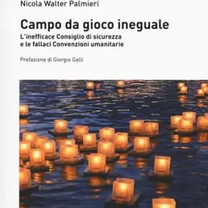 Campo da gioco ineguale. L‘inefficace consiglio di sicurezza e le fallaci convenzioni umanitarie Promozione