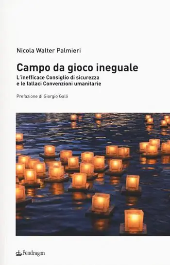 Campo da gioco ineguale. L‘inefficace consiglio di sicurezza e le fallaci convenzioni umanitarie Promozione